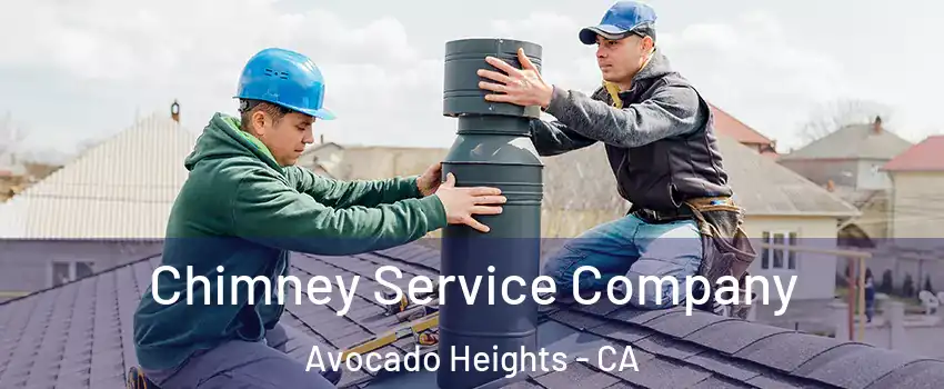  Chimney Service Company Avocado Heights - CA