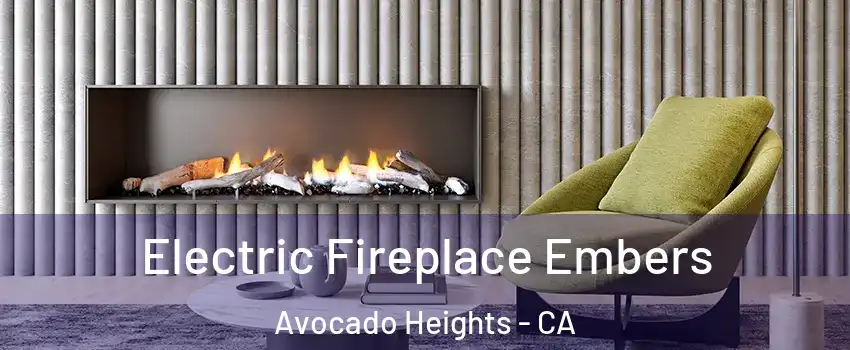  Electric Fireplace Embers Avocado Heights - CA