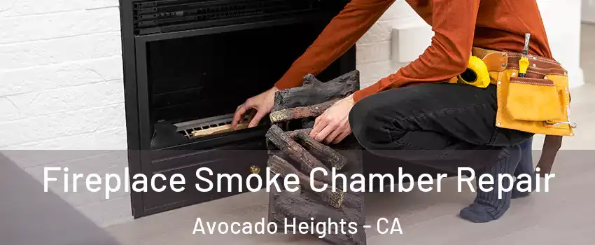  Fireplace Smoke Chamber Repair Avocado Heights - CA