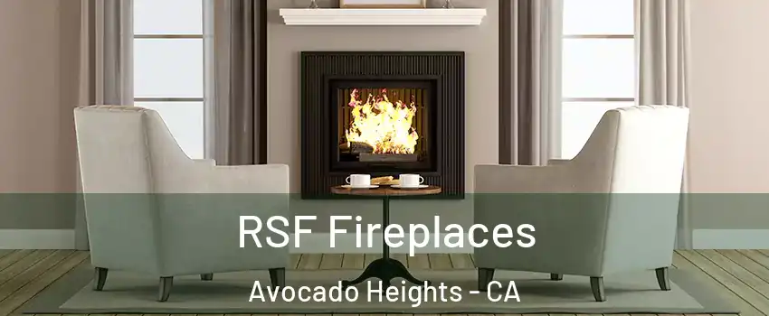  RSF Fireplaces Avocado Heights - CA